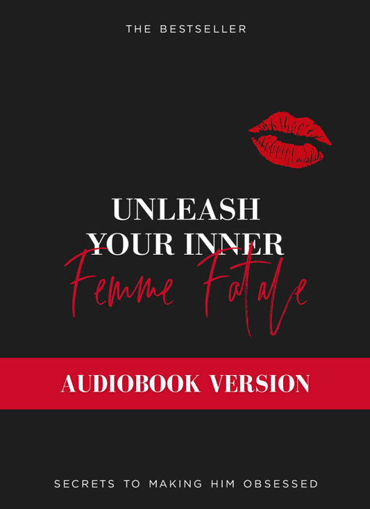 Unleash Your Inner Femme Fatale Audiobook